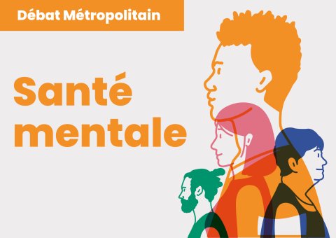 Visuel "Débat Métropolitain sur la santé mentale version 2"